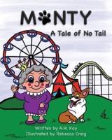 Monty, A Tale of No Tail