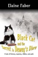 Black Cat and the Secret in Dewey's Diary