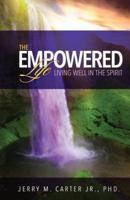 The Empowered Life