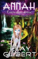 Annah: Children of Evohe, Book 1