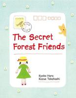 The Secret Forest Friends