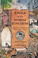 A Walk in the Animal Kingdom