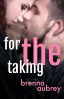 For The Taking: A Standalone Marriage of Convenience Romance