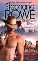 A Real Cowboy Rides a Motorcycle