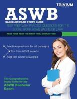 Aswb Bachelors Exam Study Guide