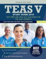 TEAS V Study Guide 2015