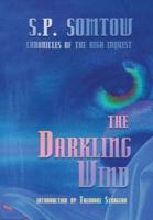 The Darkling Wind: Chronicles of the High Inquest