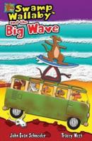 Swamp Wallaby and the Big Wave