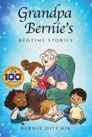Grandpa Bernie's Bedtime Stories