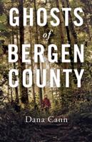 Ghosts of Bergen County