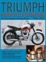 Triumph Motorcycle Restoration: Pre-Unit