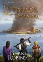 Lifemage Dawning: A Book of Underrealm