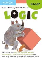 Kumon Thinking Skills Workbooks K: Logic