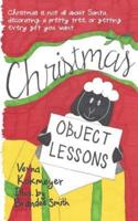 Christmas Object Lessons