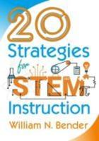 20 Strategies for STEM Instruction