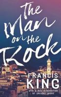 The Man on the Rock (Valancourt 20th Century Classics)