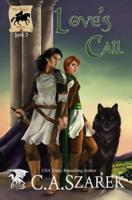 Love's Call: King's Riders Book Two