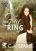 The Fae Ring: Highland Secrets Trilogy Book Two