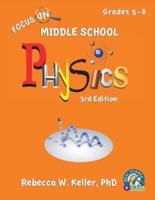 Focus On Middle School Physics Student Textbook 3rd Edition (softcover)
