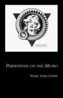 Persephone on the Metro