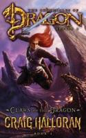 Claws of the Dragon (The Chronicles of Dragon, Series 2, Book 2)