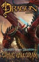 Flight of the Dragon (The Chronicles of Dragon, Series 2, Book 5)