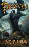 Power of the Dragon (The Chronicles of Dragon, Series, 2, Book 9)