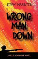 Wrong Man Down