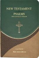Saint Joseph Edition of the New Testament and Psalms, in the New Catholic Version