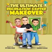 The Ultimate Recreation Center Makeover-William Walker