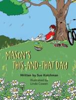 Mason's This-and-That Day
