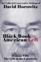 The Black Book of the American Left Volume 8