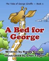 A Bed for George