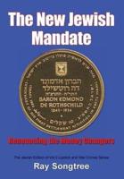 The New Jewish Mandate (Vol. 2, Lipstick and War Crimes Series)