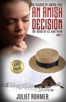 An Amish Decision (Large Print)