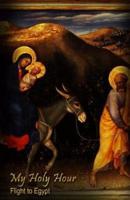 My Holy Hour - Flight to Egypt