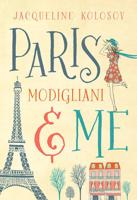 Paris, Modigliani & Me