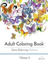 Adult Coloring Book: Stress Relieving Patterns, Volume 2