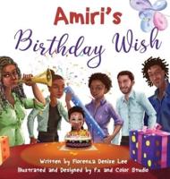 Amiri's Birthday Wish