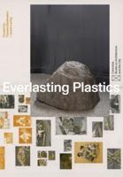 Everlasting Plastics