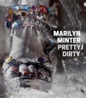 Marilyn Minter - Pretty/dirty
