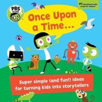 PBS KIDS Once Upon A Time...