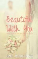 Beautiful With You