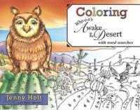 Coloring Who-O-O's Awake in the Desert