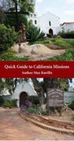 Quick Guide to California Missions