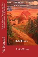 Planet of the Orange-Red Sun Series Volume 7 Rebellions