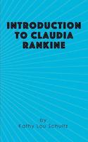 Introduction to Claudia Rankine