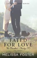 Fated for Love (The Bradens at Trusty)