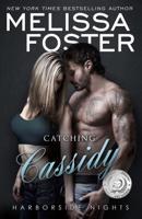 Catching Cassidy (Harborside Nights)