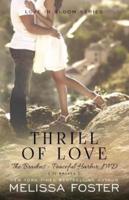 Thrill of Love (Love in Bloom: The Bradens)